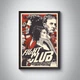 Постер фильма Fight Club / Бойцовский клуб в рамке - изображение 2