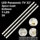 LED підсвітка Panasonic TV 32" 610mm 32D3003V1W7C1B61017M PN-EL-32-21--V0 TH-32D410T TX-32ES400B 3pcs=1set - изображение 1