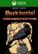 Ключ активации Dark Burial: Enhanced Edition для Xbox One/Series S/X - изображение 1