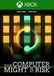 Ключ активации Your Computer Might Be At Risk для Xbox One/Series S/X - изображение 1