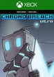 Ключ активации ChronoBreach Ultra для Xbox One/Series S/X - изображение 1