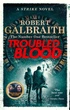 Cormoran Strike 5: Troubled Blood - Robert Galbraith - 9780751579956 - зображення 2