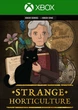 Ключ активации Strange Horticulture для Xbox One/Series S/X - изображение 1
