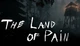 Игра The Land of Pain для ПК (Ключ активации Steam) - изображение 1