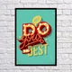 Постер «Do your best» - зображення 1