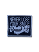 Шеврон на липучке Never lose your smile 7.5см х 6.5см (12381) - изображение 1