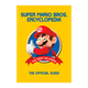 Артбук Super Mario Encyclopedia: The Official Guide to the First 30 Years Nintendo - зображення 1