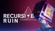 Игра Recursive Ruin - Europe для ПК (Ключ активации Steam) - изображение 1