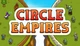 Игра Circle Empires для ПК (Ключ активации Steam) - изображение 1