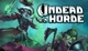 Игра Undead Horde для ПК (Ключ активации Steam) - изображение 1