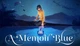 Игра A Memoir Blue для ПК (Ключ активации Steam) - изображение 1