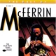Музичний CD диск Bobby McFerrin – The Best Of Bobby McFerrin ліцензійний - зображення 1