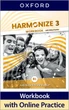 Harmonize 3 Workbook with Online Practice - 9780194082778 - изображение 1