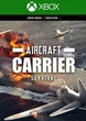Ключ активации Aircraft Carrier Survival для Xbox One/Series S/X - изображение 1
