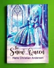The Snow Queen, Hans Christian Andersen, Снігова королева, Ганс Крістіан Андерсен - изображение 1