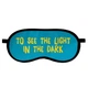 Маска для сну To see the light in tne dark - изображение 1