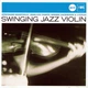 Музичний CD диск Various - Jazzclub - Swinging Jazz Violin ліцензійний - зображення 1