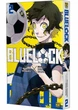 Синя тюрма (Blue lock). Том 2 - изображение 1