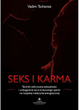 Seks i karma - Vadim Tschenze (9788381719506) - obraz 1