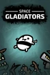 Space Gladiators Xbox One Xs Ключ - зображення 1