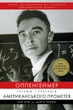 Оппенгеймер. Тріумф і трагедія Американського Прометея. Кай Берд, Мартін Шервін (9786175481646) - изображение 1