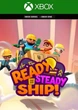 Ключ активации Ready, Steady, Ship! для Xbox One/Series S/X - изображение 1