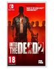 Игра Nintendo Switch Into the Dead 2 Русские Субтитры Б/У - изображение 1
