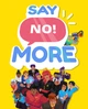 Гра Say No! More для ПК (Ключ активації Steam) - изображение 1