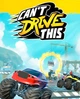 Гра Can't Drive This для ПК (Ключ активації Steam) - изображение 1