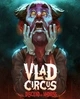 Игра Vlad Circus: Descend Into Madness для ПК (Ключ активации Steam) - изображение 1