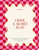 Блокнот для планування Orner I Have a Secret Plan Рожевий (orner-2746) - зображення 1