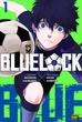 Синя тюрма (Blue lock). Том 1 - Мунеюкі Канешіро (9786178109714) - изображение 1
