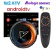 Смарт ТВ 4K HDR приставка Android SmartTV Box Vontar W2 ATV S905W2 4/64Gb, пульт Air Mouse G10S с гироскопом и микрофоном, настройка Android TV в подарок - изображение 6