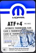 Трансмісійна олива Mopar ATF+4 0.946 л (68218057AC) - зображення 2