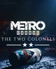 Доповнення Metro Exodus - The Two Colonels для ПК (Ключ активації Steam) - изображение 1