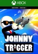 Ключ активации Johnny Trigger для Xbox One/Series S/X - изображение 1