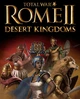 Дополнение Total War: Rome II - Desert Kingdoms Culture Pack для ПК (Ключ активации Steam) - изображение 1