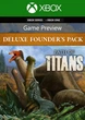 Ключ активації Path of Titans Deluxe Founder's Pack для Xbox One/Series - зображення 1