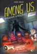 Among Us. Зрадник у космосі - Лора Рівʼєр (9786177968084) - зображення 1
