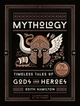 Mythology (75th Anniversary Illustrated Edition): Timeless Tales of Gods and Heroes (Edith Hamilton) - 9780316438520 - изображение 2