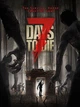 7 Days to Die Steam Key Код для Steam - зображення 1