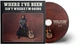 Музичний CD диск Shaboozey - Where I've Been isn't Where Im Going фірмовий - зображення 2
