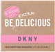Woda perfumowana damska DKNY Be Extra Delicious 30 ml (085715950161) - obraz 3
