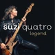 SUZI QUATRO – Legend - The Best Of (2LP, EU) - изображение 1