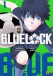 Манга Синяя тюрма Blue lock Том 01 на украинском языке Наша Ідея (NI Bl 01) - изображение 1