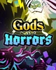 Игра Gods vs Horrors для ПК (Ключ активации Steam) - изображение 1