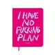 Планер «I HAVE NO PLAN» розовый - изображение 1