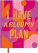 Блокнот для планування Orner I Have a Bloomy Plan з квітами (orner-3129) - зображення 1