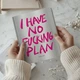 Планер «I HAVE NO PLAN» - изображение 3