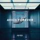 Виниловая пластинка Avicii - Avicii Forever (2LP) - изображение 1